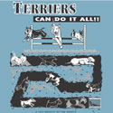 Terriers Can Do It All